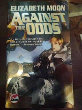 Elizabeth Moon: Against The Odds